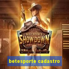 betesporte cadastro